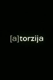 Another movie (A)Torzija of the director Stefan Arsenijevic.