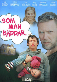 Another movie Som man baddar... of the director Maria Essen.