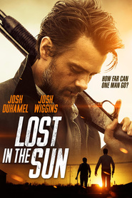 Another movie Lost in the Sun of the director Trey Nelson.