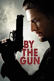 Another movie By the Gun of the director Djeyms Mottern.