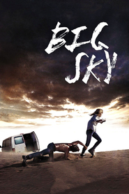 Another movie Big Sky of the director Jorge Michel Grau.