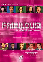 Another movie Fabulous! The Story of Queer Cinema of the director Liza Ades.