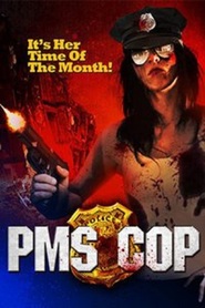 Another movie PMS Cop of the director Brayon Bleyki.