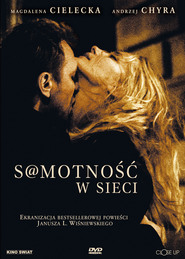 Another movie S@motnosc w sieci of the director Witold Adamek.