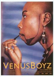 Another movie Venus Boyz of the director Gabrielle Baur.