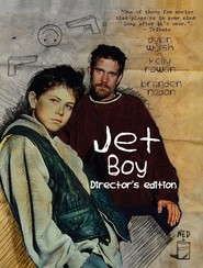 Another movie Jet Boy of the director David Schultz.