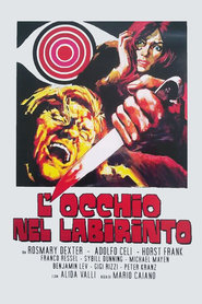 Another movie L'occhio nel labirinto of the director Mario Caiano.