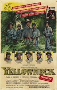Another movie Yellowneck of the director R. John Hugh.