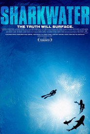 Another movie Sharkwater of the director Rob Stewart.