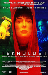 Another movie Teknolust of the director Lynn Hershman-Leeson.