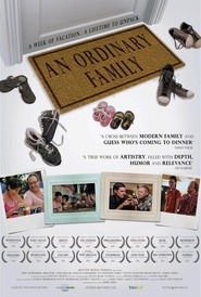 Another movie An Ordinary Family of the director Mike Akel.