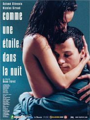 Another movie Comme une etoile dans la nuit of the director Rene Feret.