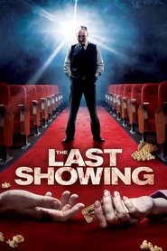 Another movie The Last Showing of the director Phil Hawkins.