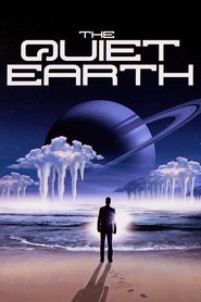 Another movie The Quiet Earth of the director Geoff Murphy.