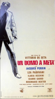 Another movie Un uomo a meta of the director Vittorio De Seta.