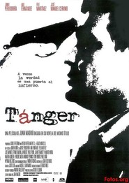 Another movie Tanger of the director Juan Madrid.