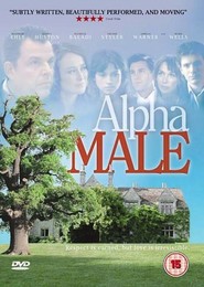 Alpha Male with Danny Huston.