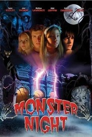 Another movie Monster Night of the director Leslie Allen.
