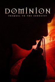 Another movie Dominion: Prequel to the Exorcist of the director Pol Shreder.
