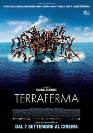 Another movie Terraferma of the director Emanuele Crialese.