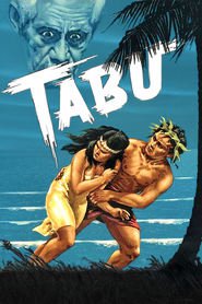 Another movie Tabu: A Story of the South Seas of the director F.W. Murnau.