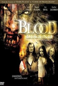 Another movie Blood Legend of the director Rusty Nelson.