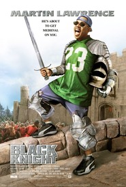 Another movie Black Knight of the director Gil Junger.