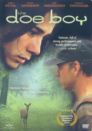 Another movie The Doe Boy of the director Randy Redroad.