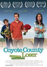Another movie Coyote County Loser of the director Djeyson Naumann.