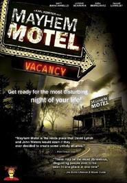 Another movie Mayhem Motel of the director Karl Kempter.