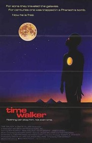 Another movie Time Walker of the director Tom Kennedy.