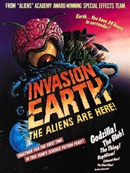 Another movie Invasion Earth: The Aliens Are Here of the director Robert Skotak.
