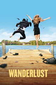 Another movie Wanderlust of the director David Wain.