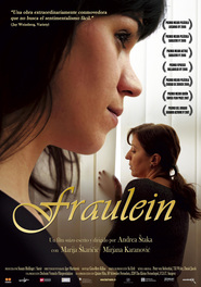 Another movie Das Fraulein of the director Andrea Staka.