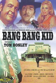 Another movie Bang Bang Kid of the director Giorgio Gentili.