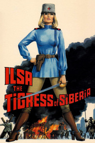 Ilsa the Tigress of Siberia movie cast and synopsis.