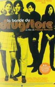 Another movie La bande du drugstore of the director Francois Armanet.
