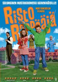 Another movie Risto Rappaaja of the director Mari Rantasila.