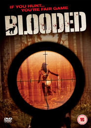 Another movie Blooded of the director Edward Boase.