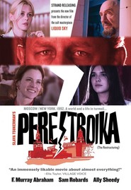 Another movie Perestroika of the director Slava Tsukerman.