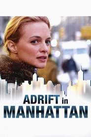 Another movie Adrift in Manhattan of the director Alfredo De Villa.