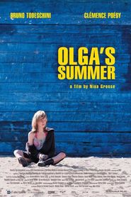 Another movie Olgas Sommer of the director Nina Grosse.