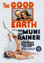 Another movie The Good Earth of the director Sidney Franklin.