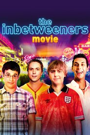 The Inbetweeners Movie movie cast and synopsis.