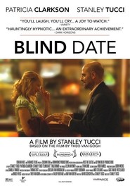 Another movie Blind Date of the director Stanley Tucci.