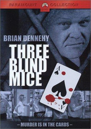 Another movie Three Blind Mice of the director Christopher Leitch.