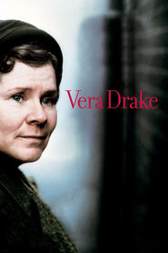 Another movie Vera Drake of the director Mike Leigh.