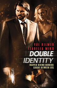 Another movie Double Identity of the director Dennis Dimster.