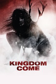 Another movie Kingdom Come of the director Greg A. Seydjer.