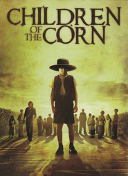 Another movie Children of the Corn of the director Donald P. Borchers.